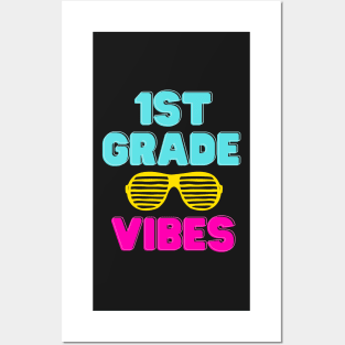 Back To School 1st Grade Vibes Posters and Art